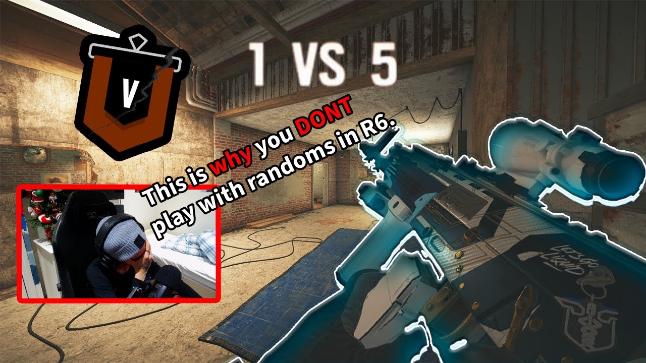 This is why you dont play with randoms in R6. | Rainbow Six Siege - YouTube