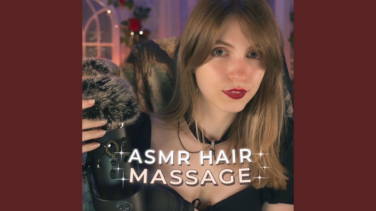 ASMR MASAJE CAPILAR y MOUTH SOUNDS ( [versión completa])