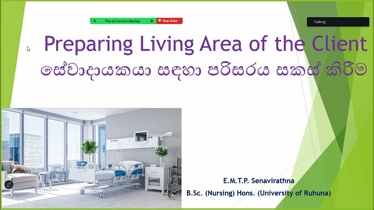 Preparing living area of the client