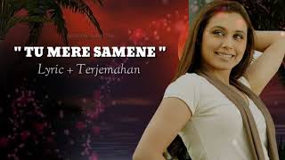 Lagu India Tu Mere Samene Lirik Terjemahan  Lagu Bollywood Lawas Masih Enak Didengar