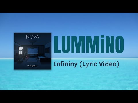 LEMMiNO Infinity Lyric Video