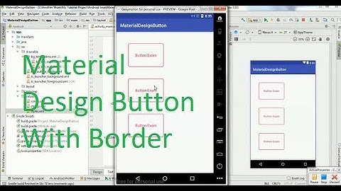 Material Design Button with border in android studio 3. 0 .1