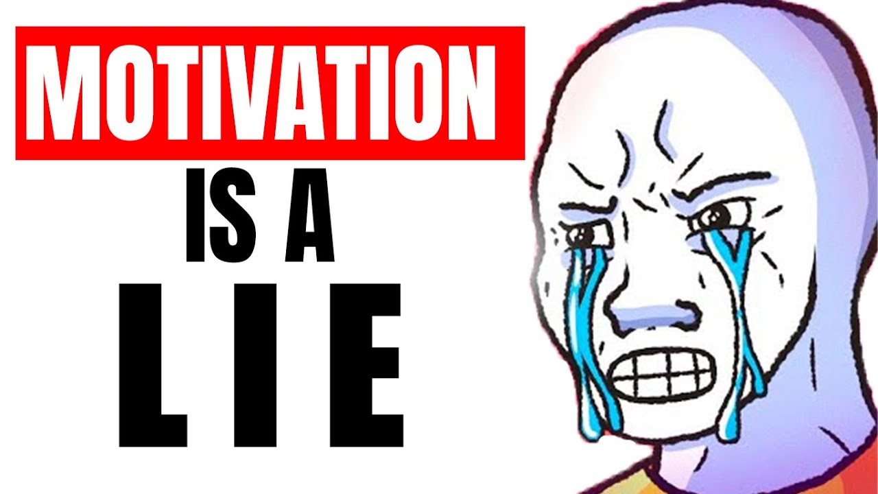 “Why Motivation Will NEVER Make You Successful” - YouTube