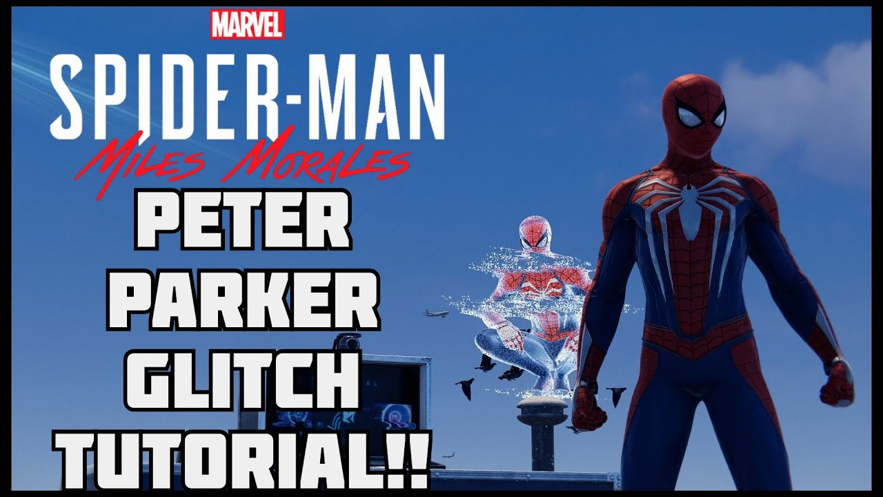SpiderMan Miles Morales Peter Parker Glitch Tutorial!! (PATCHED