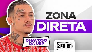 CHAVOSO DA USP VS O PÚBLICO I ZONA DIRETA (ft. THIAGO TORRES)