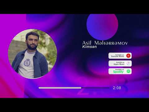 Asif Meherremov - Kimsen (Yeni 2023)
