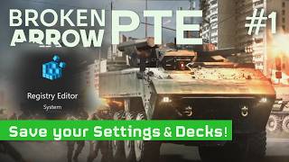 Back up your Settings before Testing! | Broken Arrow Guide
