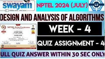 Design and analysis of algorithms - NPTEL 2024 (July) || WEEK 4 QUIZ ASSIGNMENT SOLUTION ||