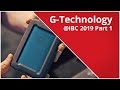 G Technology at IBC2019 Part I