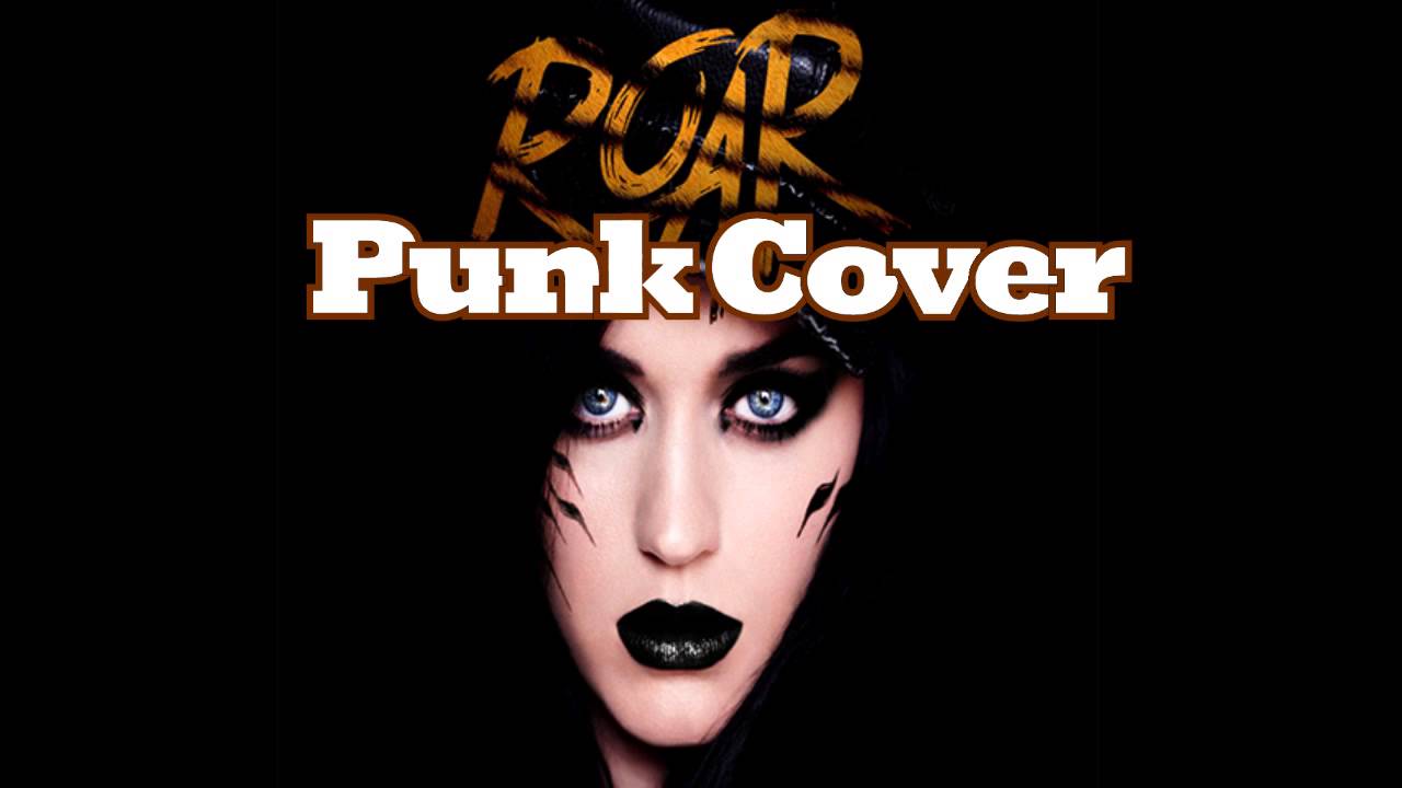 Roar (Katy Perry) Punk Goes Pop COVER