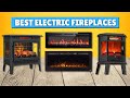 8 Best Electric Fireplaces for SAFE Heating (2026)