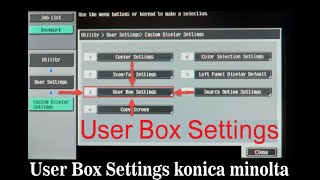 User Box Settings konica minolta