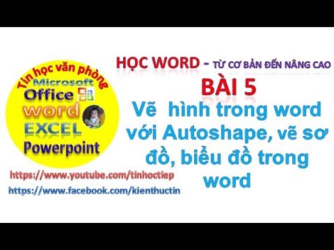 Video Học Word - Bài 5: Cách vẽ hình trong word, vẽ sơ đồ... - youtube