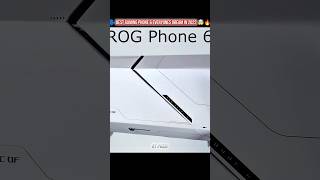Everyone's dream gaming phone in 2022 🤯🥶 #shorts #smartphone #rogphone6