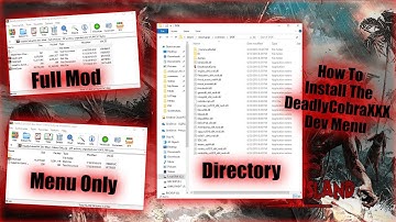How To Install The DeadlyCobraXXX Dev Menu (DIDE) *PC* *DISCLAIMER IN DESCRIPTION *