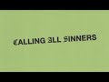 Calling All Sinners