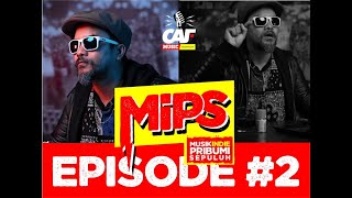 Mips Episode Siapa Yang Turun & Siapa Yg Naik? Tonton Aja