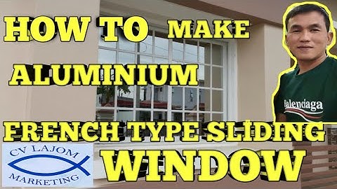 How to make aluminum French type sliding window?