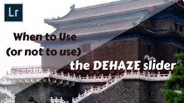 Lightroom Tutorial | Dehaze Slider