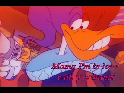 Quackerjack | Mama I'm in love with a criminal