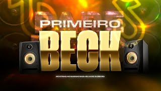 PRIMEIRO BECK ELA ME MAMOU - MC Guizinho Niazi - FUNK TIK TOK - MC Kitinho e Silva MC (DJ Deivão)