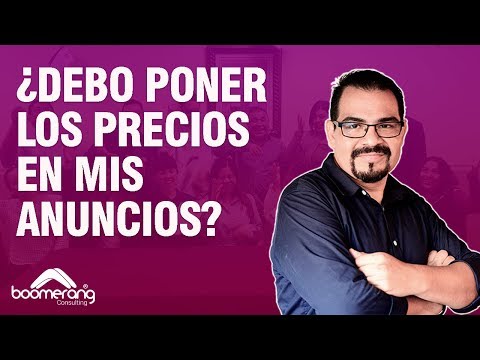 ¿Debo poner los precios en mis Anuncios?