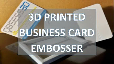 3D Printed Card Embosser