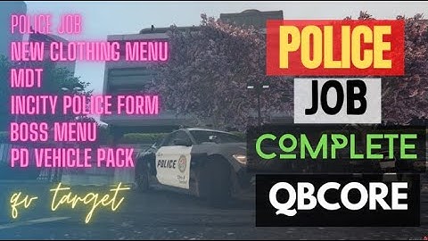 QBCore Completed Police Job | Installation Guide
