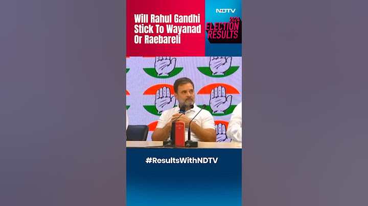 Elections Results 2024 | Will Rahul Gandhi Stick To Wayanad Or Raebareli? He Says...