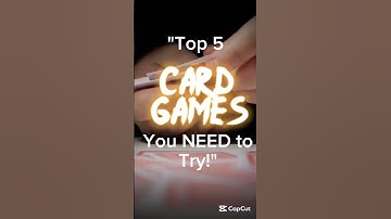 "5 Fun Card Games to Play Anytime, Anywhere!"