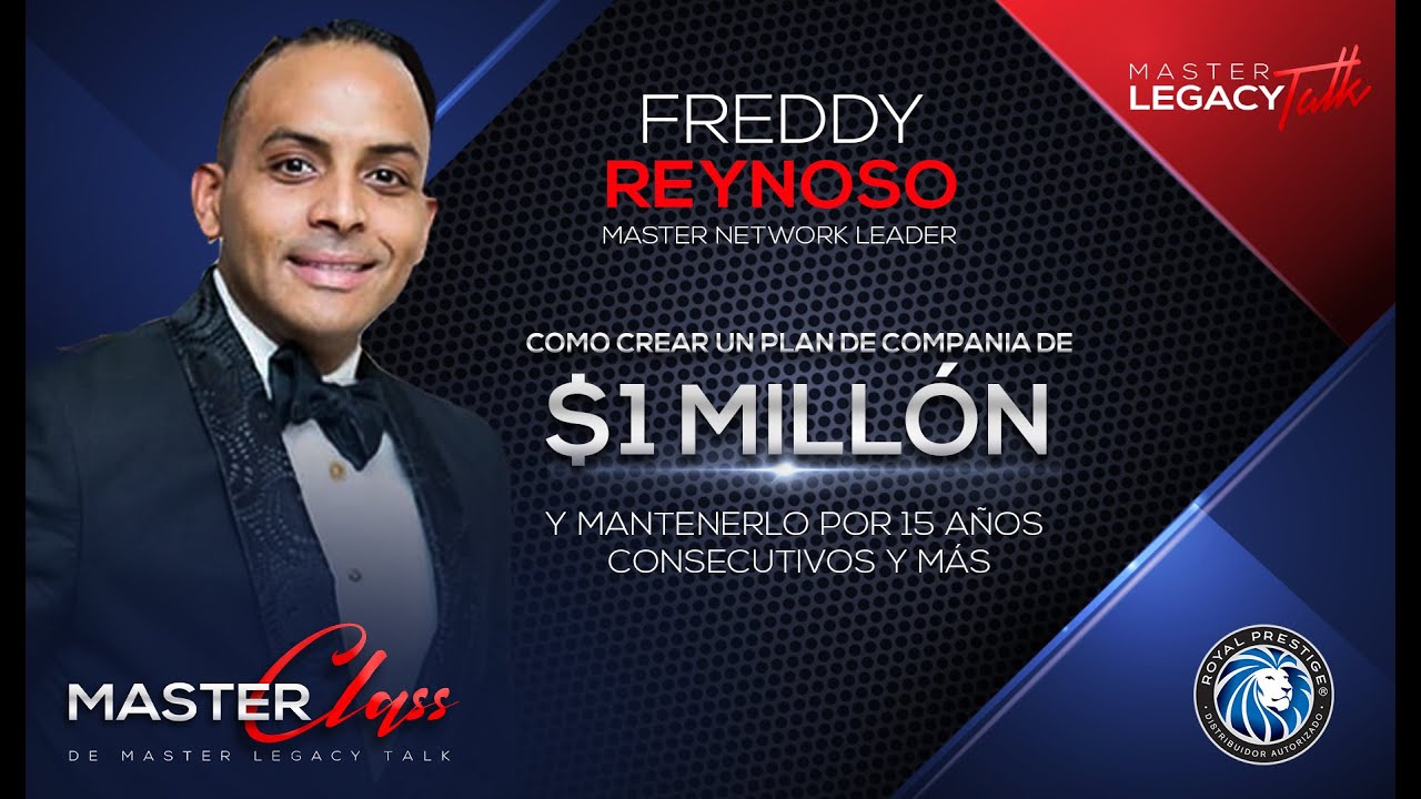 Master Class con Freddy Reynoso Master Premier Leader YouTube