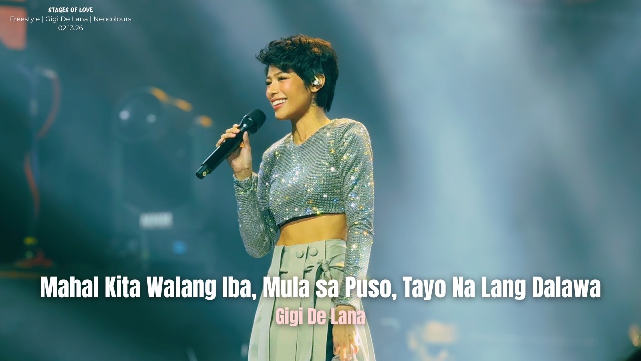 Mahal Kita Walang Iba, Mula sa Puso, Tayo Na Lang Dalawa - Gigi De Lana | Stages of Love | 02.13.26