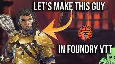 PF2e-personagecreatie in Foundry VTT/Pathbuilder | Tutorial deel 3