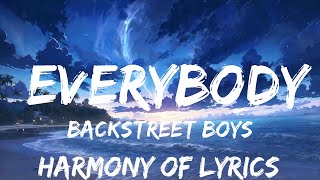 Backstreet Boys - Everybody (Backstreet's Back) (Lyrics)  | 25mins - Feeling your music