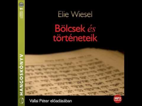 Elie Wiesel: Bölcsek és történeteik - hangoskönyv