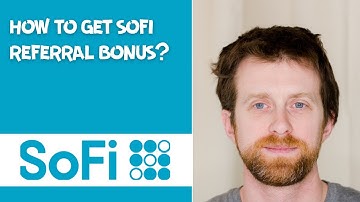 how to get sofi referral bonus