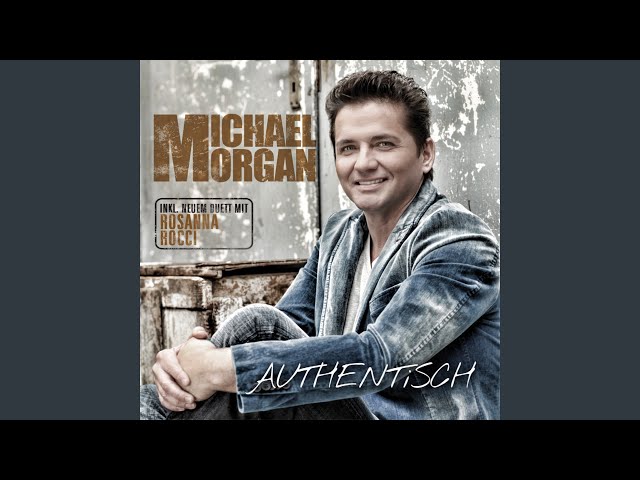 Michael Morgan - Ich würde lieber mit Dir sterben