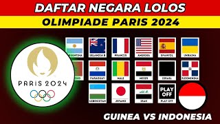 Daftar Peserta Olimpiade Paris 2024 - Indonesia vs Guinea - Jadwal Play Off Olimpiade Paris 2024