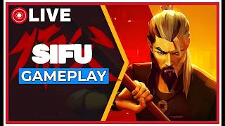 🔴 SIFU: Brutal Kung Fu Mayhem🔥 Can I survive MASTER difficulty? - LIVE NOW!