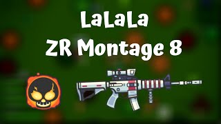 Lalala - zombs royale montage 8