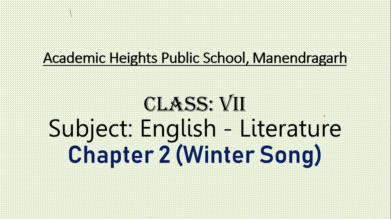 Download Class Vii Literature Ch 2 Winter Song Poem Youtube
