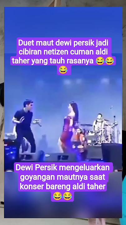 dewi persik mengeluarkan goyang m4ut daat dut bareng aldi taher#shorts #dewipersik #alditaher