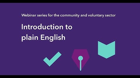 Webinar: Introduction to plain English: Tips for clear communication | Literacy opens doors series