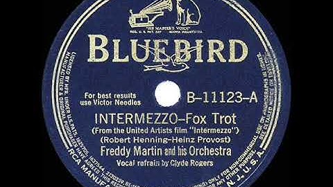 1941 HITS ARCHIVE: Intermezzo - Freddy Martin (Clyde Rogers, vocal)