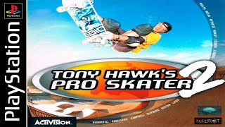 Tony Hawks Pro Skater 2 100% All Skaters - Full Game Walkthrough Longplay Ps1 1080P 60Fps