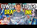 Yugioh top 64 euwcq dragon link deck profile july 2023