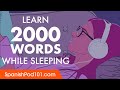 Spanish conversation learn while you sleep with 2000 words