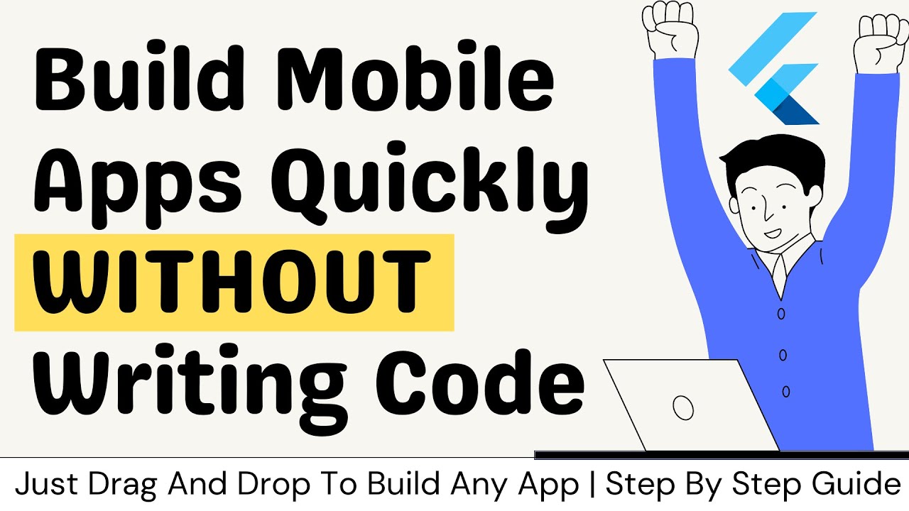 Build Mobile Apps WITHOUT Writing Code | Just Drag And Drop To Build ...