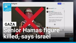 Senior Hamas figure Abu Obeida killed in Gaza, says Israel • FRANCE 24 English