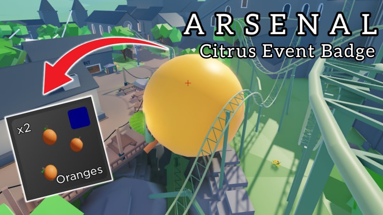 Como CONSEGUIR el CITRUS EVENT BADGE en Arsenal!